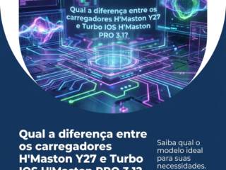 Qual a diferença entre os carregadores H'Maston Y27 e Turbo IOS H'Maston PRO 3.1?