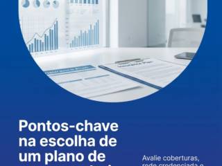 Pontos-chave na escolha de um plano de seguro coletivo
