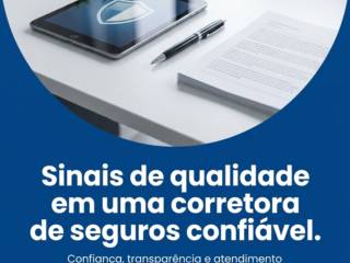 Sinais de qualidade em uma corretora de seguros confiável