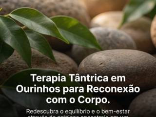 Terapia Tântrica em Ourinhos para Reconexão com o Corpo