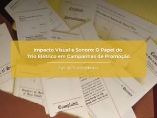 Impacto Visual e Sonoro: O Papel do Trio Elétrico em Campanhas de Promoção
