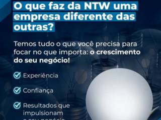 Afinal, O Que Faz da NTW Uma Empresa Diferente das Outras?