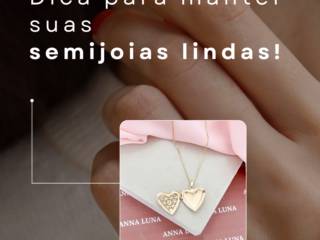 Dicas para manter suas semijoias sempre lindas e brilhantes!