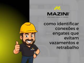 Materiais hidráulicos: como identificar conexões e engates que evitam vazamentos e retrabalho