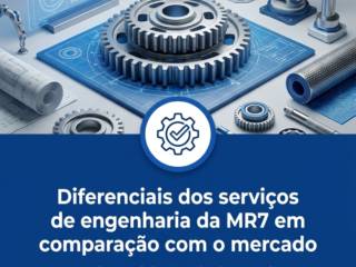 Diferenciais dos serviços de engenharia da MR7 em comparação com o mercado