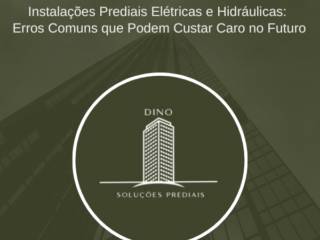 Manutenção Elétrica e Hidráulica Predial: 7 Sinais de que Seu Prédio Pode Estar em Risco