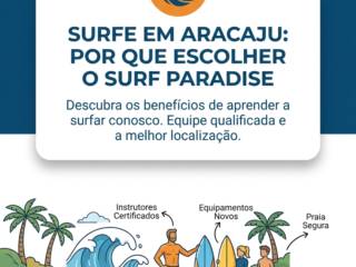 Surfe em Aracaju: Por que escolher o Surf Paradise