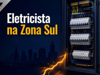 Eletricista na Zona Sul: segurança para imóveis e empresas