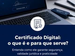 Certificado Digital: o que é e para que serve?