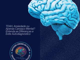 TDAH, Ansiedade ou Apenas Cansaço Mental? Entenda as Diferenças e Evite Autodiagnóstico