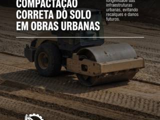 A Importância Da Compactação Correta Do Solo Em Obras Urbanas