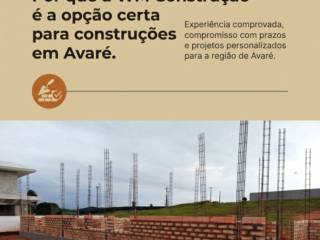 Por que a WM Construção é a opção certa para construções em Avaré