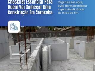 Checklist Essencial Para Quem Vai Começar Uma Construção Em Sorocaba