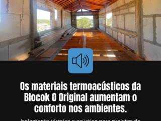 Os materiais termoacústicos da Blocok O Original aumentam o conforto nos ambientes.