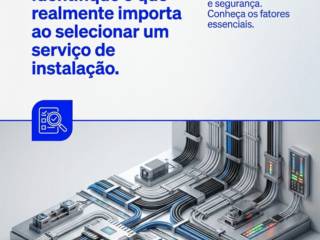 Identifique o que realmente importa ao selecionar um serviço de instalação.