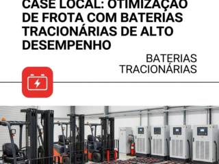 Case Local: Otimização De Frota Com Baterias Tracionárias De Alto Desempenho