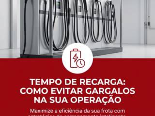 Tempo De Recarga: Como Evitar Gargalos Na Sua Operação