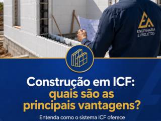 Construção em ICF: quais são as principais vantagens?