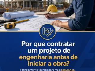 Por que contratar um projeto de engenharia antes de iniciar a obra?