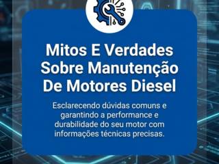 Mitos E Verdades Sobre Manutenção De Motores Diesel