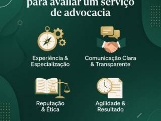 Critérios essenciais para avaliar um serviço de advocacia