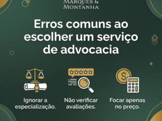 Erros comuns ao escolher um serviço de advocacia