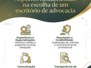Aspectos fundamentais na escolha de um escritório de advocacia