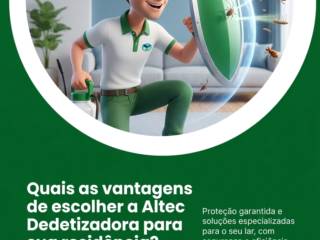 Quais as vantagens de escolher a Altec Dedetizadora para sua residência?