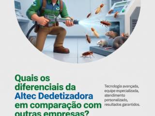 Quais os diferenciais da Altec Dedetizadora em comparação com outras empresas?
