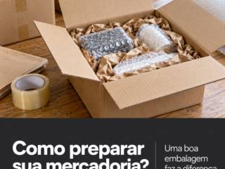 Como preparar sua mercadoria para o transporte?