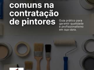 Evitando erros comuns na contratação de pintores