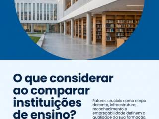 O que considerar ao comparar instituições de ensino?