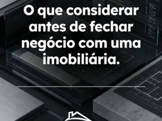O que considerar antes de fechar negócio com uma imobiliária