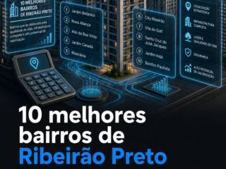 10 melhores bairros de Ribeirão Preto