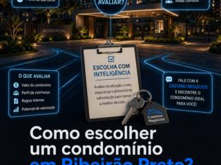 Como escolher um condomínio em Ribeirão Preto?