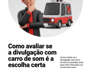 Como avaliar se a divulgação com carro de som é a escolha certa para mim?