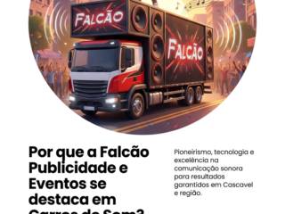 Por que a Falcão Publicidade e Eventos se destaca em Carros de Som?