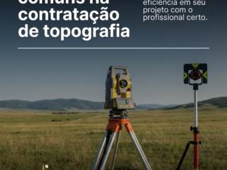 Evite erros comuns na contratação de topografia