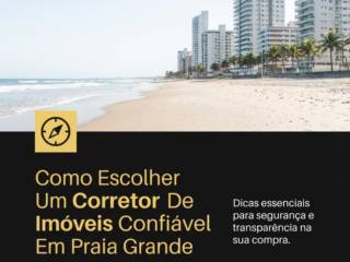 Como Escolher Um Corretor De Imóveis Confiável Em Praia Grande