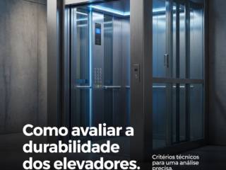 Como avaliar a durabilidade dos elevadores