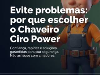 Evite problemas: por que escolher o Chaveiro Ciro Power