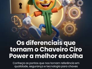 Os diferenciais que tornam o Chaveiro Ciro Power a melhor escolha