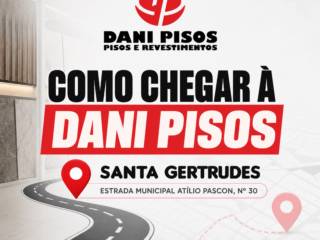 Chegar à Dani Pisos ficou ainda mais fácil!