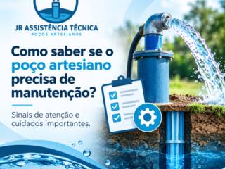Como saber se o poço artesiano precisa de manutenção?