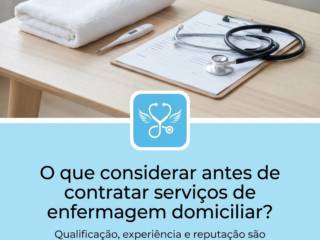 O que considerar antes de contratar serviços de enfermagem domiciliar?