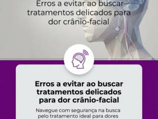 Erros a evitar ao buscar tratamentos delicados para dor crânio-facial