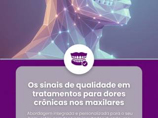 Os sinais de qualidade em tratamentos para dores crônicas nos maxilares