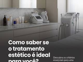 Como saber se o tratamento estético é ideal para você?