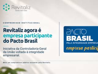 Revitaliz adere ao Pacto Brasil pela Integridade Empresarial