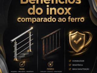 Quais os benefícios do inox comparado ao ferro?